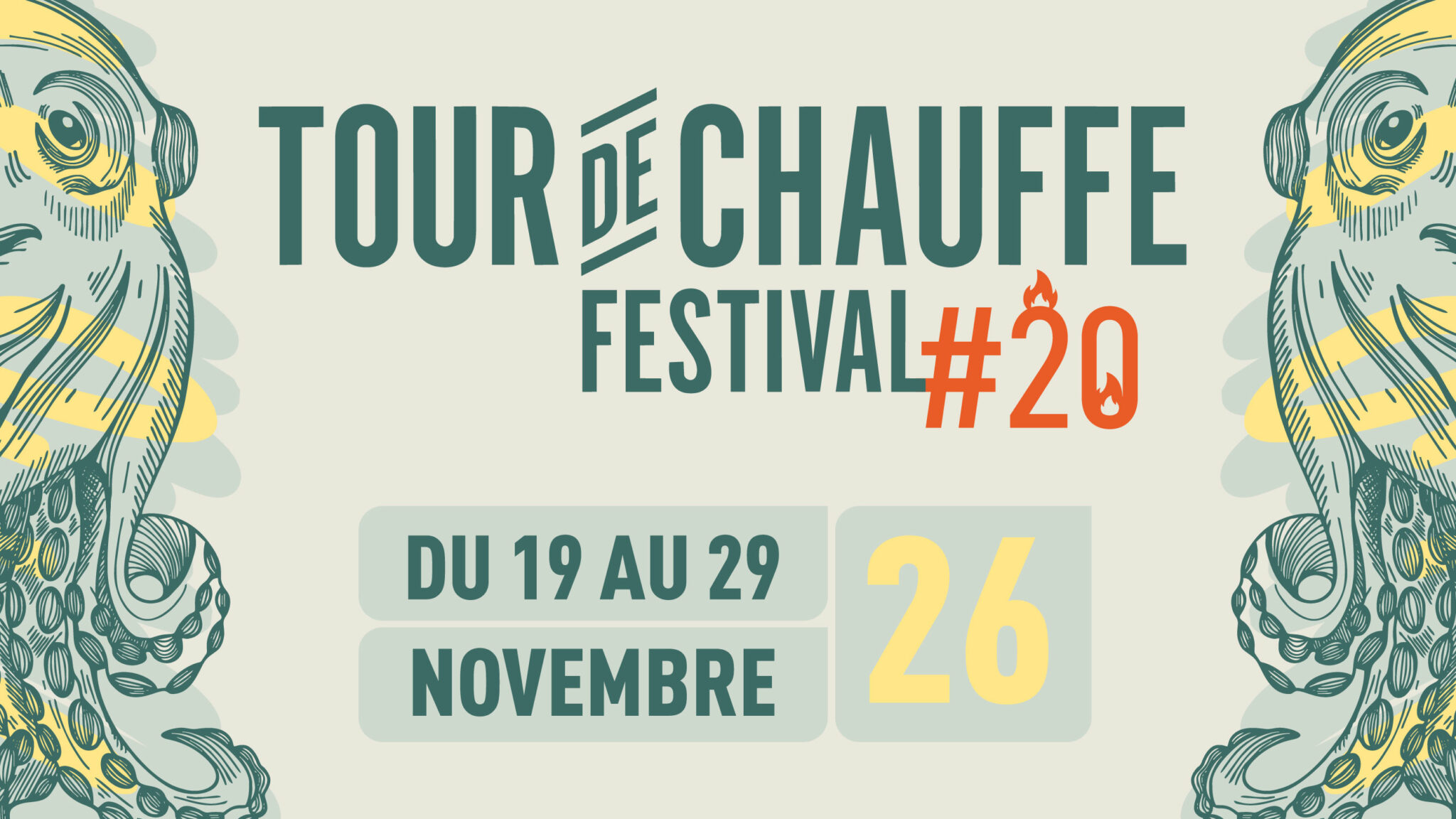 Festival Tour de Chauffe #20 : Chaud devant !
